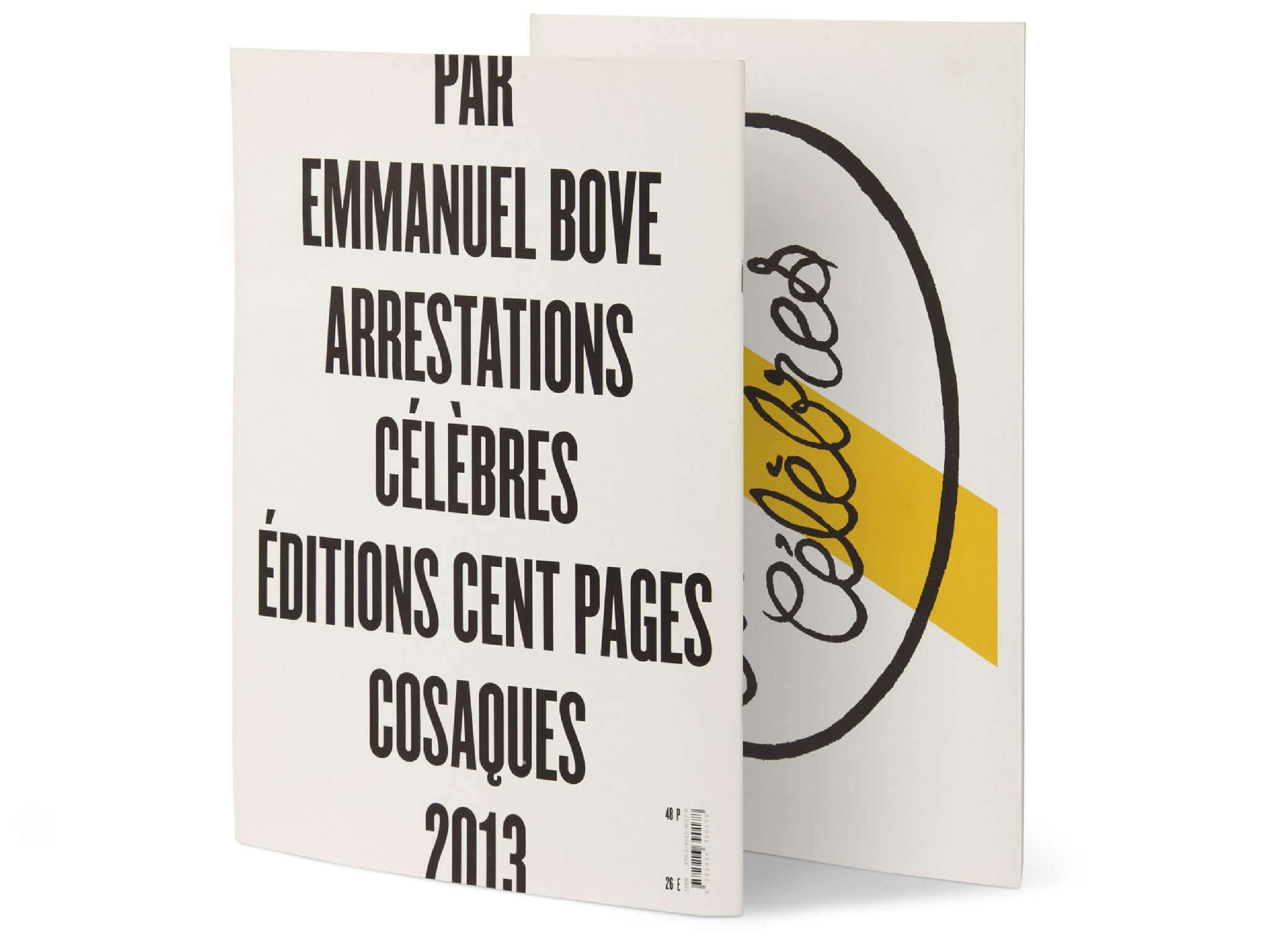 Emmanuel Bove Arrestations célèbres Éditions cent pages collection Cosaques Couverture