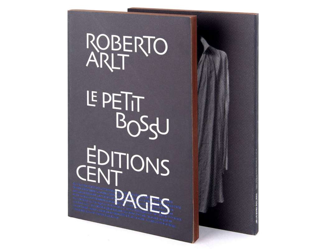 Roberto Arlt Le petit bossu Éditions cent pages Couverture