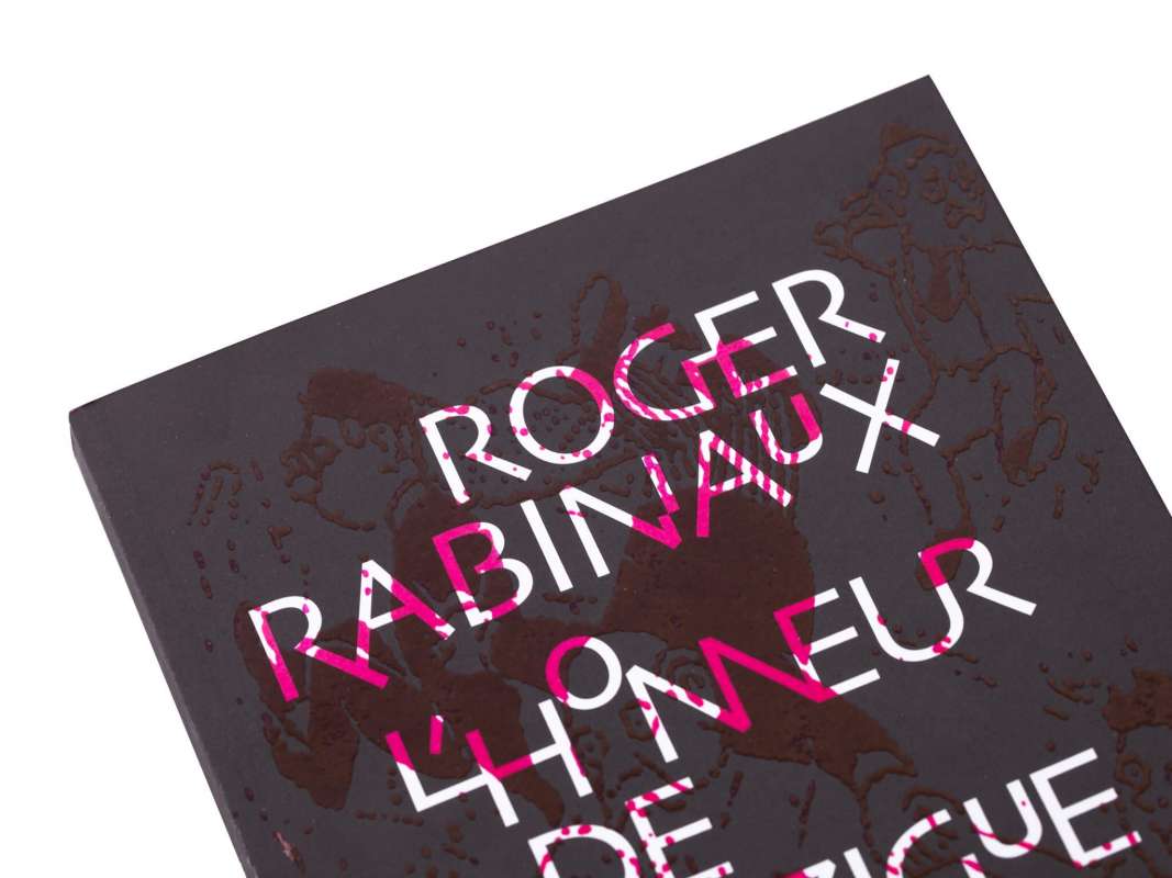 Roger Rabiniaux L'Honneur de Pédonzigue Éditions cent pages Couverture SP Millot